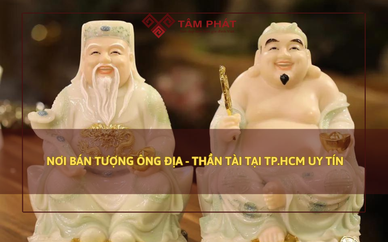 Nơi bán tượng ông địa thần tài tại TpHCM Nơi bán tượng ông địa thần tài tại TpHCM